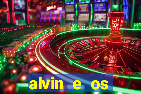 alvin e os esquilos 3 rede canais